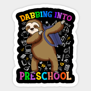 Dabbing Into Preschool Sloth Shirt Back To School Gifts Sticker